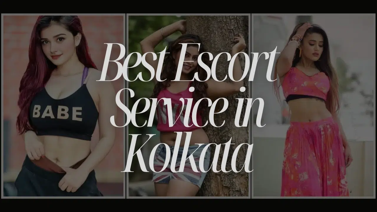 Best Escort Service in Kolkata