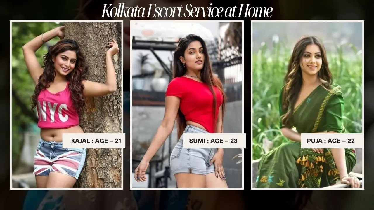 Kolkata Escort Service at Home